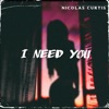I Need You - Single