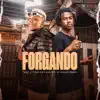 Forgando - Single album lyrics, reviews, download