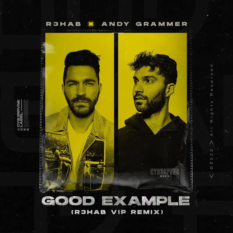 R3HAB & Andy Grammer - Good Example (R3HAB VIP Remix) - Single (2022) [iTunes Plus AAC M4A]-新房子