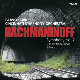 Rachmaninoff: Symphony No. 2 in E Minor, Dances from Aleko & Scherzo in D Minor by Paavo Järvi & Cincinnati Symphony Orchestra album reviews, ratings, credits