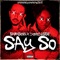 Say So (feat. DomoDusse) - Sabasonn lyrics