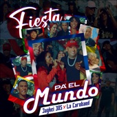 Fiesta Pa el Mundo artwork