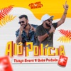 Alô Polícia - Single