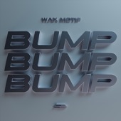 Bump Bump Bump (Bom Bom) artwork