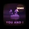 You And I (Melsen Remix) artwork
