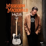 Mississippi MacDonald - I've Been Searching