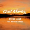 Good Morning (feat. Kane Matthews) - Single