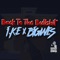 Back To the Bullshit (feat. BIGWES) - I.K.E lyrics
