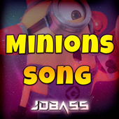Minions Song - JDBASS