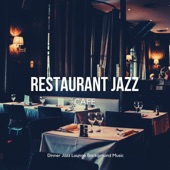 Restaurant Jazz Cafe - Relaxing Lounge, Smooth Jazz & Chill Music artwork