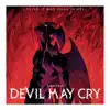 Devil May Cry - Single album lyrics, reviews, download