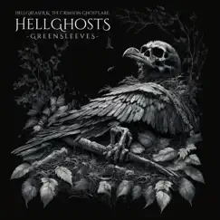Greensleeves - Single by Hellgreaser & The Crimson Ghosts album reviews, ratings, credits