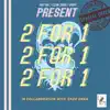 2 For 1 - Single album lyrics, reviews, download