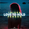 Love to Hold - Single