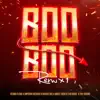 Stream & download Boo Boo 1 (Remix) [feat. Imperio Record, Tivi Gunz & Yay Asiido] - Single