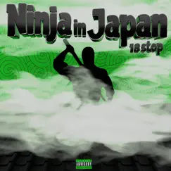 Ninja in Japan by 18stop album reviews, ratings, credits