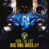 Big Bad Bass - EP