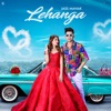 Lehanga - Single
