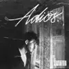 Stream & download Adiós - Single