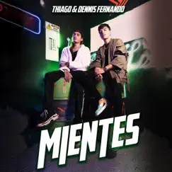 MIENTES Song Lyrics