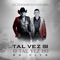 Tal Vez Si o Tal Vez No (feat. Airam Páez) - El Komander lyrics