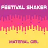 Material Girl - Single album lyrics, reviews, download