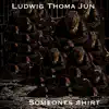 Someones Shirt - Single album lyrics, reviews, download