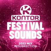 Kontor Festival Sounds 2022 Mix - Resurrection (DJ Mix) artwork