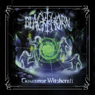 last ned album Blackthorn - Gossamer Witchcraft