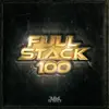 Full Stack: 100 album lyrics, reviews, download