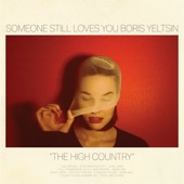 Someone Still Loves You Boris Yeltsin - Madeline