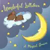 A Magical Dream album lyrics, reviews, download