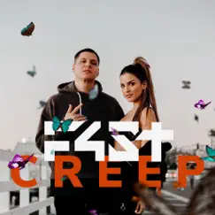 Creep - Single by F4ST album reviews, ratings, credits