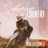 September Country Collection 2022 album lyrics, reviews, download