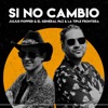 Si No Cambio - Single