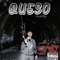 Queso - DesDeTrap lyrics