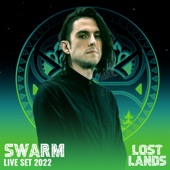SWARM Live at Lost Lands 2022 (DJ Mix) artwork