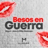 Besos en Guerra - Single