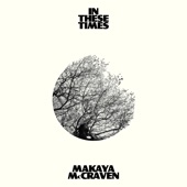 Makaya McCraven - This Place That Place