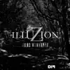 Illuzion - Single album lyrics, reviews, download