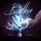 Brother - Madds Buckley lyrics