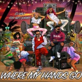 Where My Hands Go (feat. Mzs Quanny) artwork