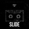 Slide - Wizdjo lyrics