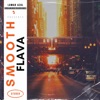 Smooth Flava - Single