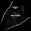 The Motto - Single album lyrics, reviews, download