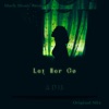 Let Her Go - Single