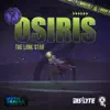 Dislyte - Osiris The Lone Star - EP album lyrics, reviews, download