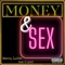 Money & Sex (feat. D Leon) - Manny Guillén lyrics