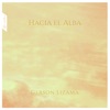 Hacia el Alba - Single