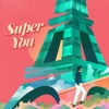 Super You - Single, 2022